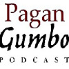 Pagan Gumbo Podcast