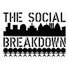 The Social Breakdown