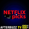 AfterBuzz TV | Netflix Picks
