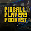 The Pinball Players Podcast