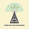 Forensic Transmissions