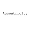 Accentricity