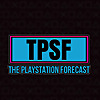 The PlayStation Forecast : A Video Game Podcast