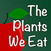 The Plants We Eat