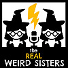 The Real Weird Sisters 