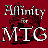 Affinity for MTG