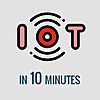 Machnation | Io T in 10 Minutes