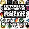 The Bitcoin Blockchain Crypto Podcast