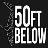 50ft Below