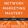 Network Marketing Mastery Podcast