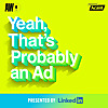 Yeah, That's Probably an Ad