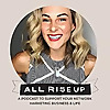 All Rise Up - Podcast
