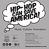 Hip-Hop Can Save America