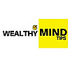 Wealthy Mind Tips