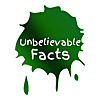 Unbelievable Facts