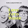 Love Zero Waste