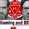 Gaming and BS RPG Podcast