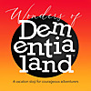 Wonders In Dementialand