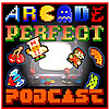 Arcade Perfect Podcast