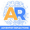 Adventist Reflections