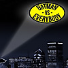 Batman VS Everybody