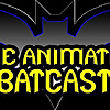 Animated Batcast