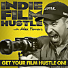 Indie Film Hustle® Podcast