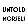 Untold Morsels Blog