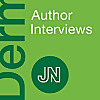 JAMA Network | JAMA Dermatology Author Interviews