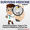 Surviving Medicine