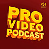 Pro Video Podcast