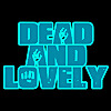 Dead And Lovely Horror Movie Podcast