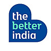 The Better India