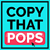 Copy That Pops: Writing Tips and Psychology Hacks for Business
