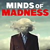 The Minds of Madness