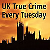 UK True Crime Podcast