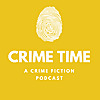 Crime Time | A Crime Fiction Podcast