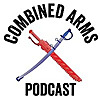 Combined Arms Podcast