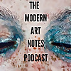 Modern Art Notes Podcast