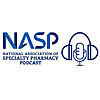 NASP Speciality Pharmacy Podcast