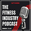 The Fitness Industry Podcast