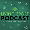 Living Sport Podcast