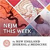  NEJM این هفته - خلاصه های صوتی 