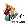 Love Big Island