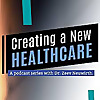 Creating a New Healthcare