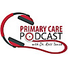 Primary Care Podcast