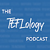 The TEFLology Podcast
