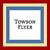 The Towson Flyer