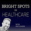 Bright Spots in Healthcare