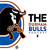 The Durham Bulls Podcast